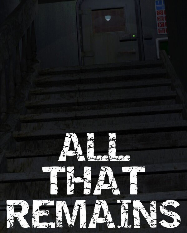 All That Remains: Part 1