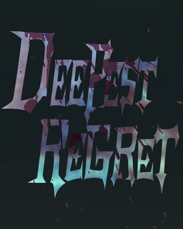 Deepest Regret