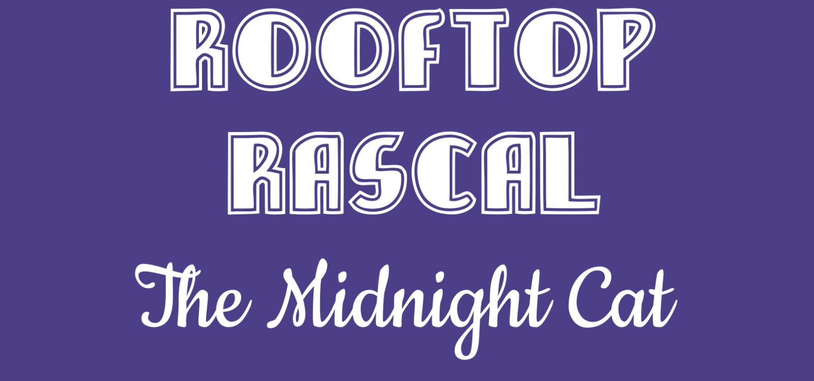 Rooftop Rascal: The Midnight Cat